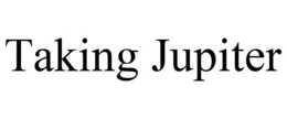 TAKING JUPITER trademark