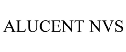ALUCENT NVS trademark