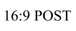 16:9 POST trademark