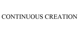 CONTINUOUS CREATION trademark