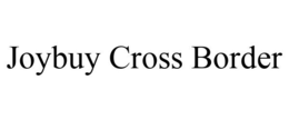 JOYBUY CROSS BORDER trademark