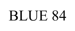 BLUE 84 trademark