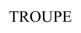 TROUPE trademark