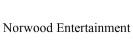 NORWOOD ENTERTAINMENT trademark