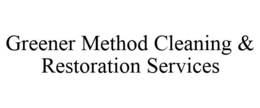 GREENER METHOD CLEANING & RESTORATION SERVICES trademark
