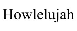 HOWLELUJAH trademark