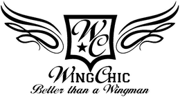 WC WINGCHIC BETTER THAN A WINGMAN trademark