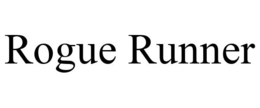 ROGUE RUNNER trademark