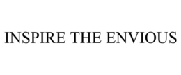 INSPIRE THE ENVIOUS trademark