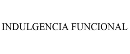 INDULGENCIA FUNCIONAL trademark