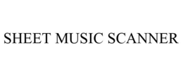SHEET MUSIC SCANNER trademark