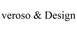 VEROSO & DESIGN trademark