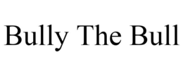 BULLY THE BULL trademark