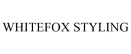 WHITEFOX STYLING trademark