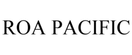 ROA PACIFIC trademark