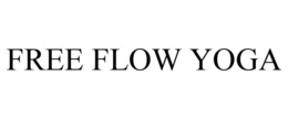FREE FLOW YOGA trademark