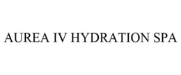 AUREA IV HYDRATION SPA trademark