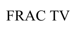 FRAC TV trademark