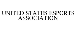 UNITED STATES ESPORTS ASSOCIATION trademark