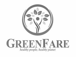 GREENFARE HEALTHY PEOPLE, HEALTHY PLANET trademark