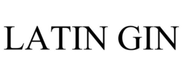 LATIN GIN trademark