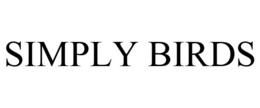 SIMPLY BIRDS trademark