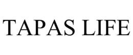 TAPAS LIFE trademark