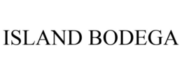 ISLAND BODEGA trademark