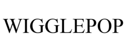 WIGGLEPOP trademark