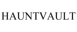 HAUNTVAULT trademark