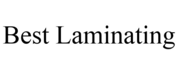 BEST LAMINATING trademark