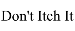 DON'T ITCH IT trademark