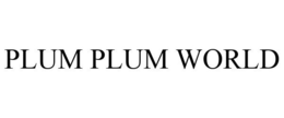 PLUM PLUM WORLD trademark