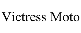 VICTRESS MOTO trademark