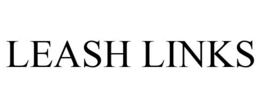 LEASH LINKS trademark