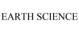 EARTH SCIENCE trademark