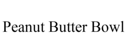 PEANUT BUTTER BOWL trademark