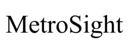 METROSIGHT trademark