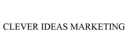 CLEVER IDEAS MARKETING trademark
