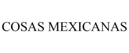 COSAS MEXICANAS trademark