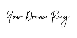 YOUR DREAM RING trademark