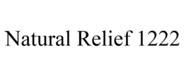 NATURAL RELIEF 1222 trademark