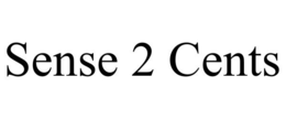 SENSE 2 CENTS trademark