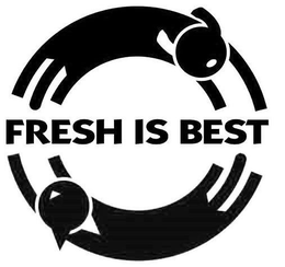 FRESH IS BEST trademark