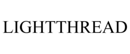 LIGHTTHREAD trademark
