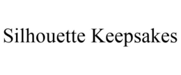 SILHOUETTE KEEPSAKES trademark