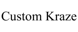 CUSTOM KRAZE trademark