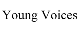 YOUNG VOICES trademark