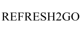 REFRESH2GO trademark