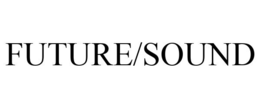 FUTURE/SOUND trademark
